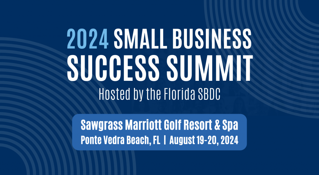 Florida SBDC Small Business Success Summit and Annual Conference